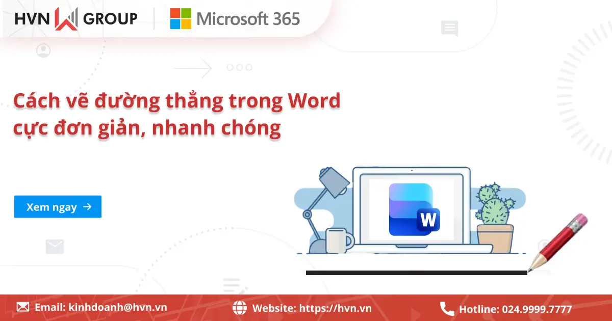 03 Cách vẽ đường thẳng trong Word cực đơn giản, nhanh chóng 17 03 Cách Vẽ đường Thẳng Trong Word Cực đơn Giản, Nhanh Chóng