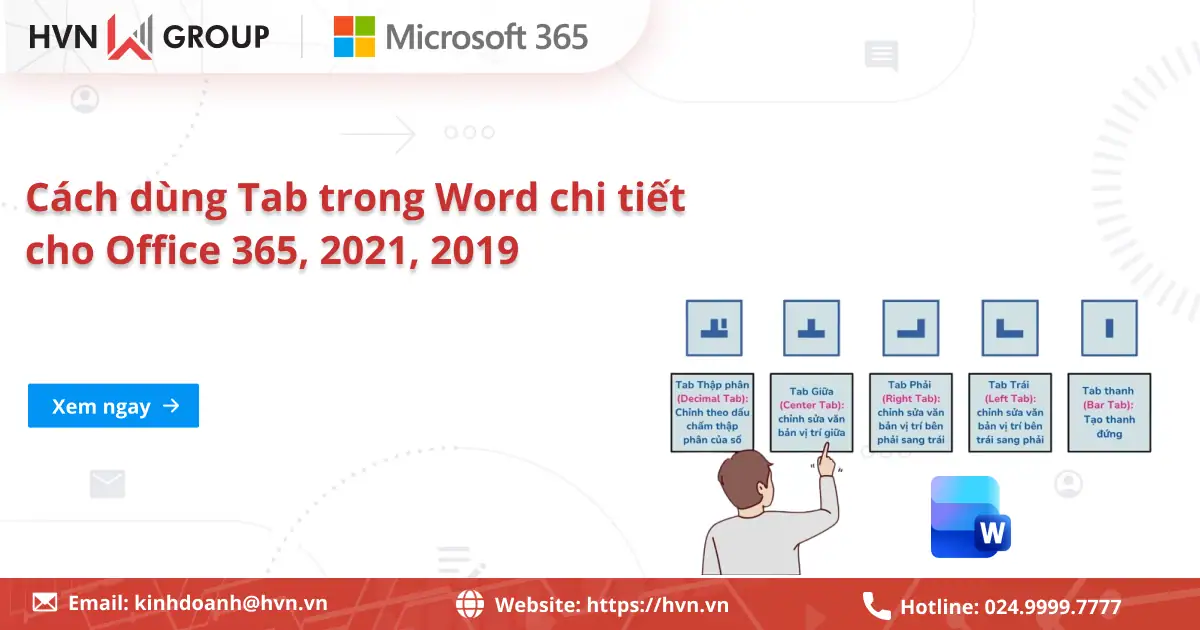 Cách dùng tab trong Word chi tiết cho Office 365, 2021, 2019 16 Cách Dùng Tab Trong Word Chi Tiết Cho Office 365, 2021, 2019