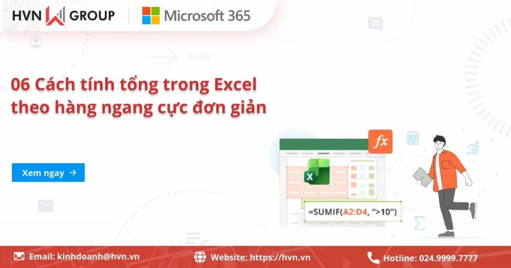 07 Cách tính tổng trong Excel theo hàng ngang hiệu quả (2026) 15 Cách Tính Tổng Trong Excel Theo Hàng Ngang Cực Nhanh & đơn Giản (2026)