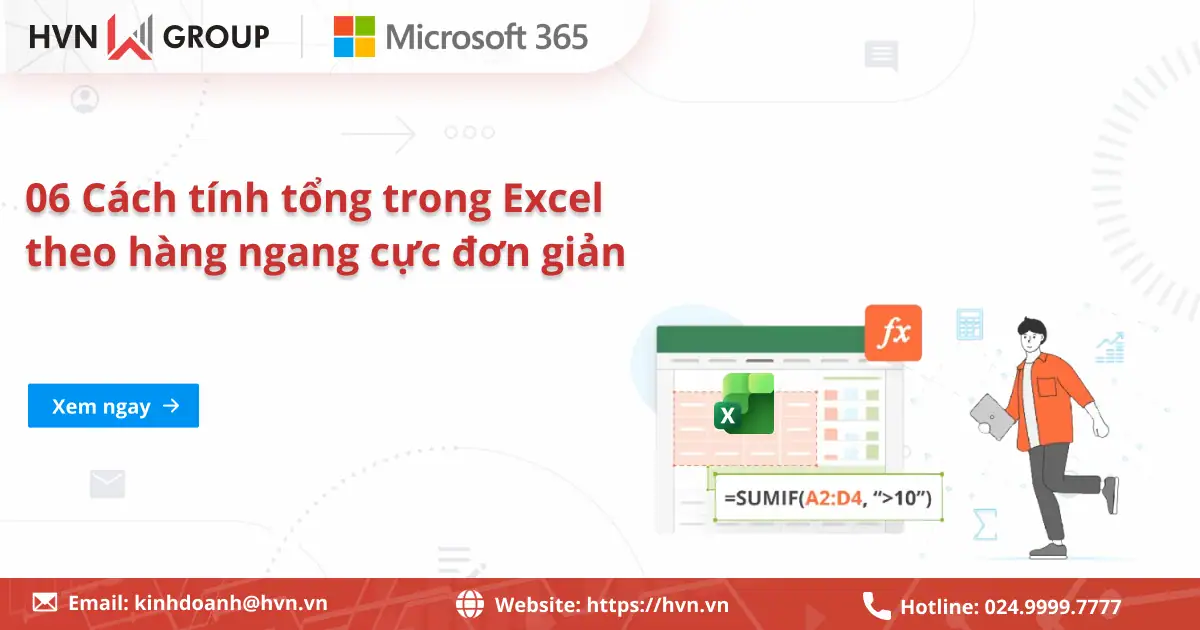07 Cách tính tổng trong Excel theo hàng ngang hiệu quả (2026) 13 Cách Tính Tổng Trong Excel Theo Hàng Ngang Cực Nhanh & đơn Giản (2026)
