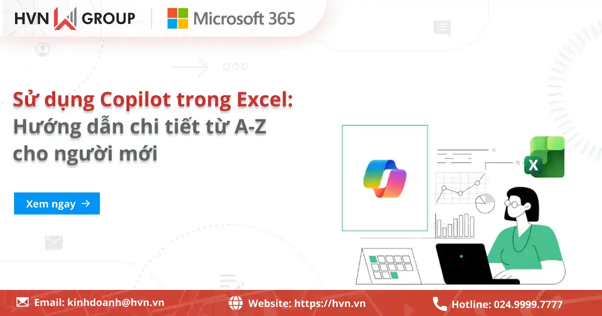 Sử dụng Copilot trong Excel: Hướng dẫn chi tiết từ A-Z cho người mới 21 Sử Dụng Copilot Trong Excel Hướng Dẫn Chi Tiết Từ A Z Cho Người Mới