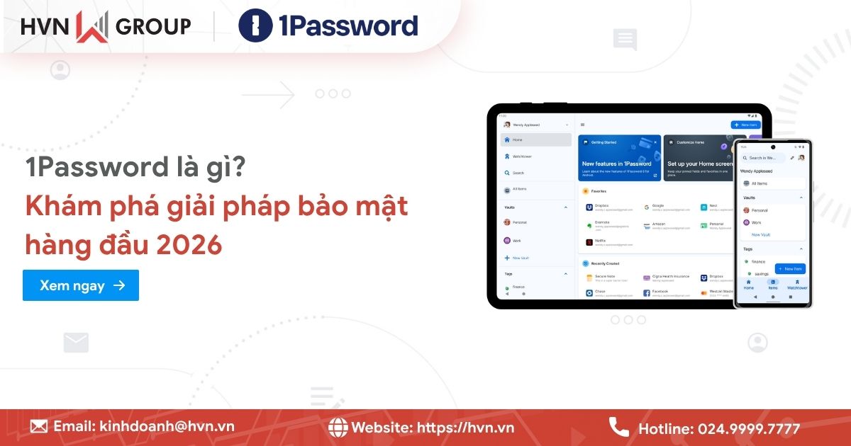 1Password là gì? Khám phá giải pháp bảo mật hàng đầu 55 1password La Gi Kham Pha Giai Phap Bao Mat Hang Dau 2026