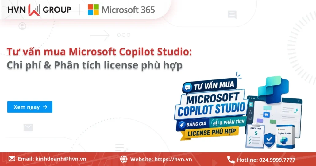 Tư vấn mua Microsoft Copilot Studio: Chi phí & Phân tích license phù hợp 10 Cách Mua Microsoft Copilot Studio