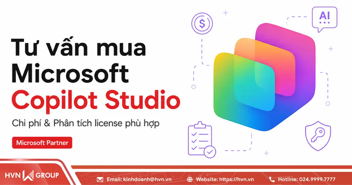 Tư vấn mua Microsoft Copilot Studio: Chi phí & Phân tích license phù hợp 21 Microsoft Copilot Studio