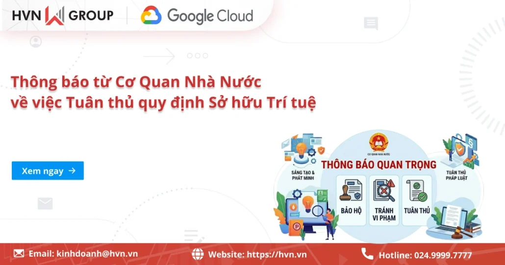 Thông báo quan trọng từ Cơ Quan Nhà Nước về việc Tuân thủ quy định Sở hữu Trí tuệ 3 Quy định Về Quyền Sở Hữu Trí Tuệ