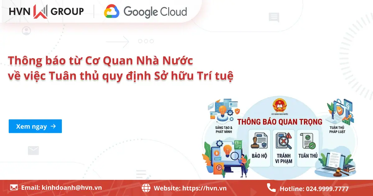 Thông báo quan trọng từ Cơ Quan Nhà Nước về việc Tuân thủ quy định Sở hữu Trí tuệ 31 Quy định Về Quyền Sở Hữu Trí Tuệ