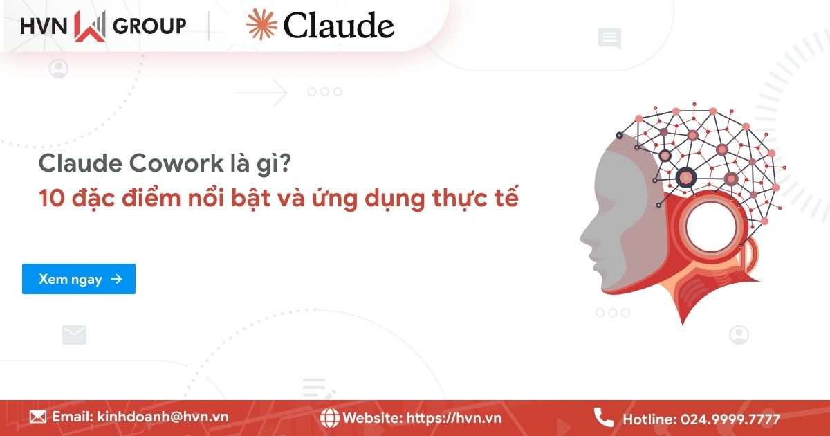 Claude Cowork là gì? 10 đặc điểm nổi bật và ứng dụng thực tế 33 Claude Cowork là gì? 10 đặc điểm nổi bật và ứng dụng thực tế