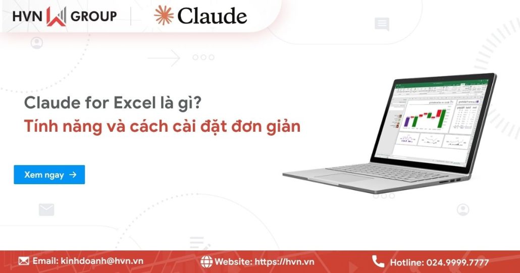 Claude for Excel là gì? Tính năng và cách cài đặt đơn giản 22 Claude for Excel là gì? Tính năng và cách cài đặt đơn giản