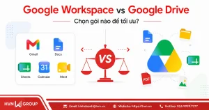 Google Workspace Vs Google Drive  Chọn Gói Nào để Tối ưu