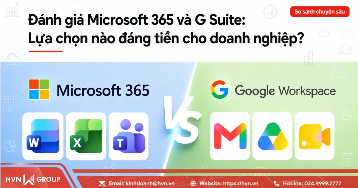 Đánh giá Microsoft 365 và G Suite: Lựa chọn nào đáng tiền cho doanh nghiệp? 21 Microsoft 365 Va G Suite