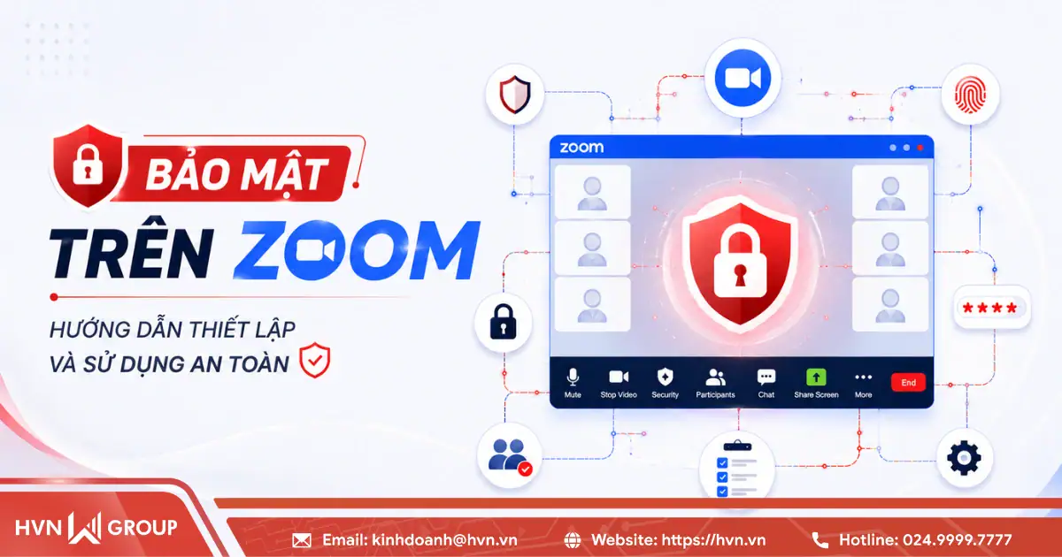 Bảo mật trên Zoom: Hướng dẫn thiết lập và sử dụng an toàn 33 Bảo Mật Trên Zoom Hướng Dẫn Thiết Lập Và Sử Dụng An Toàn