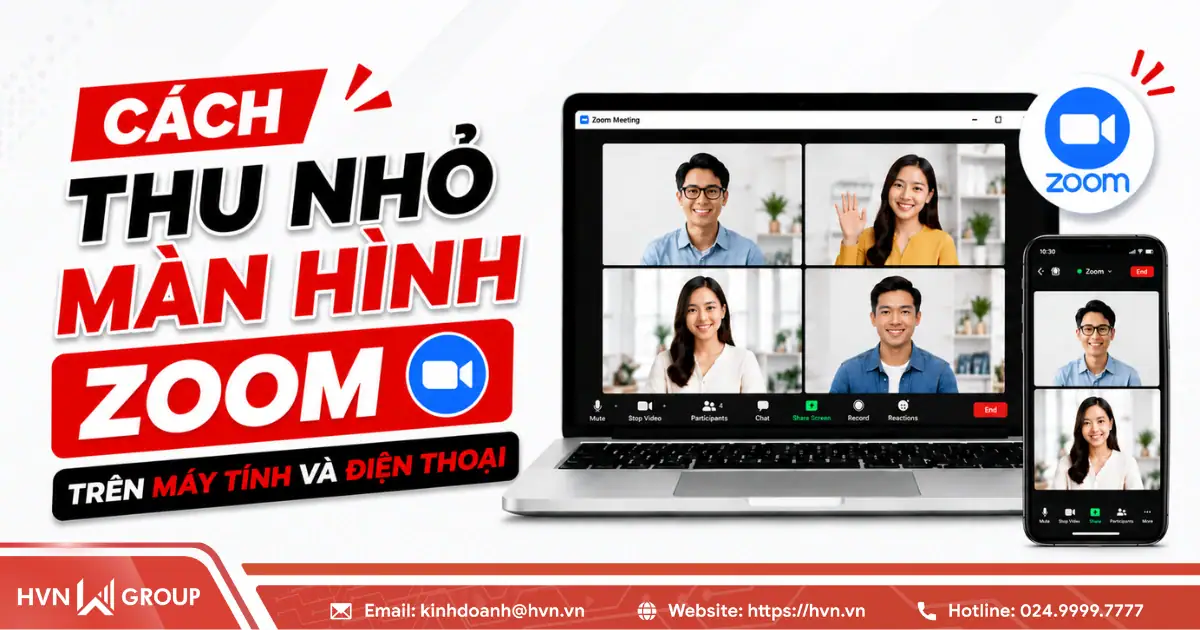 Cách thu nhỏ màn hình Zoom trên máy tính và điện thoại từ A-Z 14 Cách Thu Nhỏ Màn Hình Zoom Trên Máy Tính Và điện Thoại Từ A Z