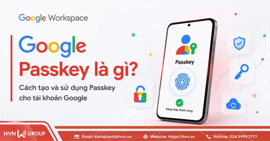 Google Passkey là gì? Cách tạo và sử dụng Passkey cho tài khoản Google 17 Google Passkey