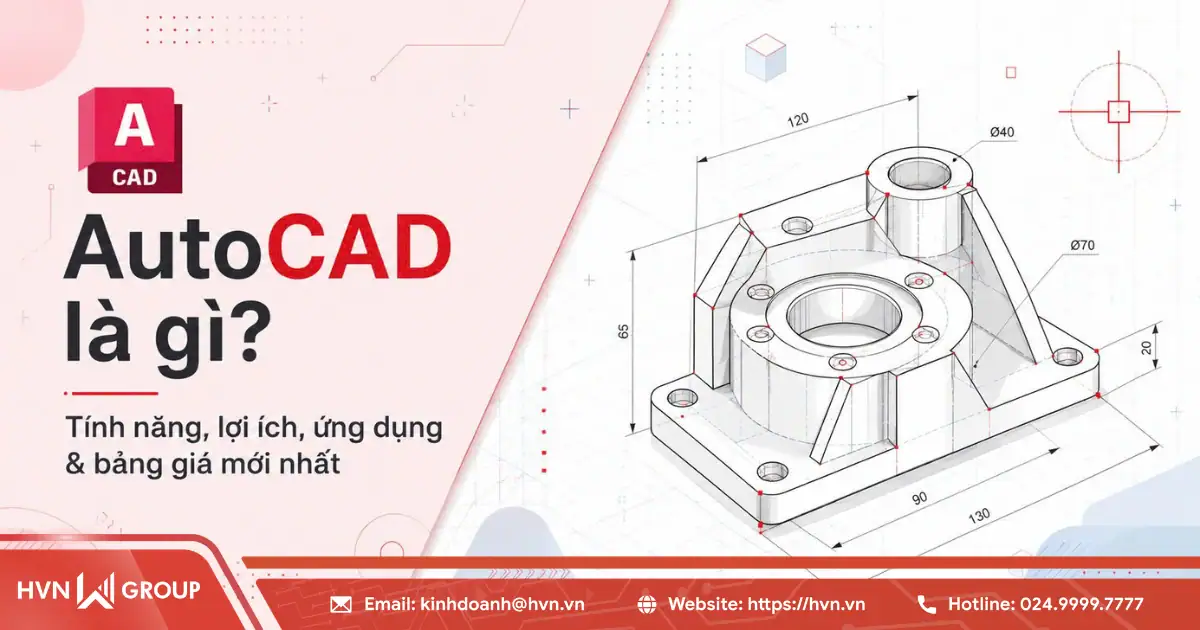AutoCAD là gì? Tính năng, lợi ích, ứng dụng & bảng giá mới nhất 23 Autocad La Gi