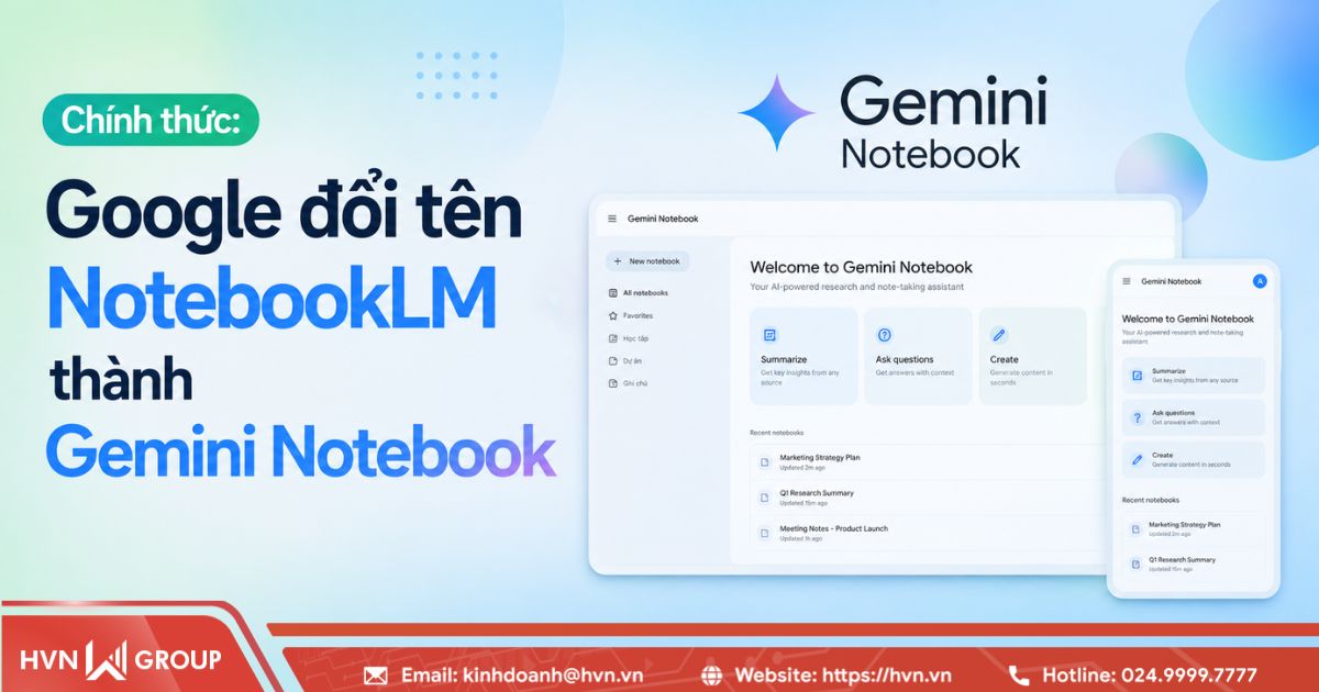 Chính thức: Google đổi tên NotebookLM thành Gemini Notebook 12 Chính thức: Google đổi tên NotebookLM thành Gemini Notebook