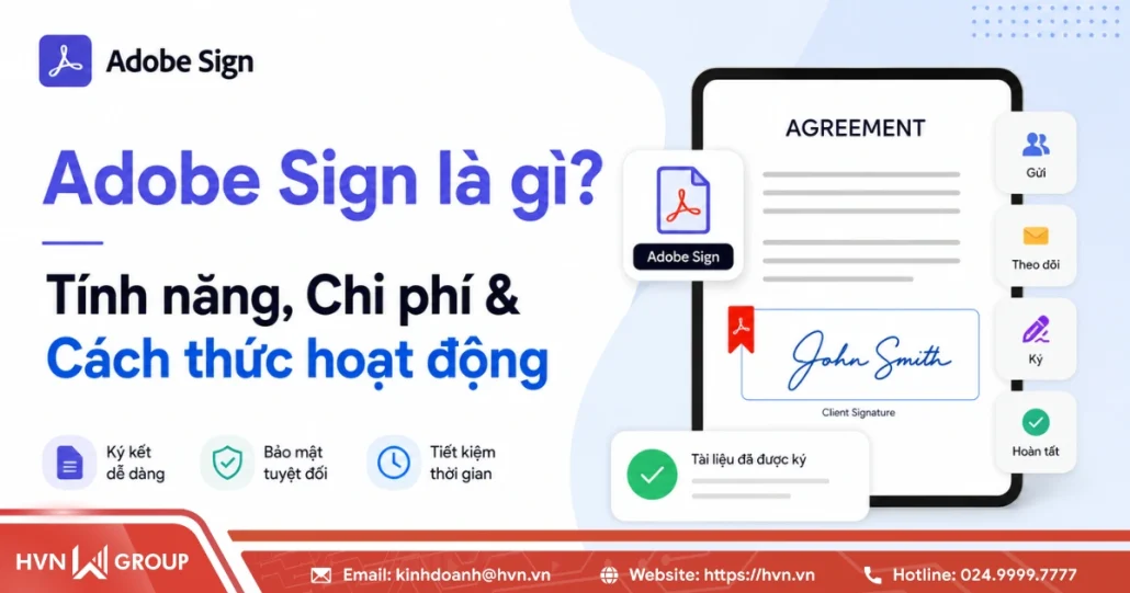 Adobe Sign là gì? Tính năng, chi phí & cách thức hoạt động 10 Adobe Sign Là Gì Tính Năng, Chi Phí & Cách Thức Hoạt động