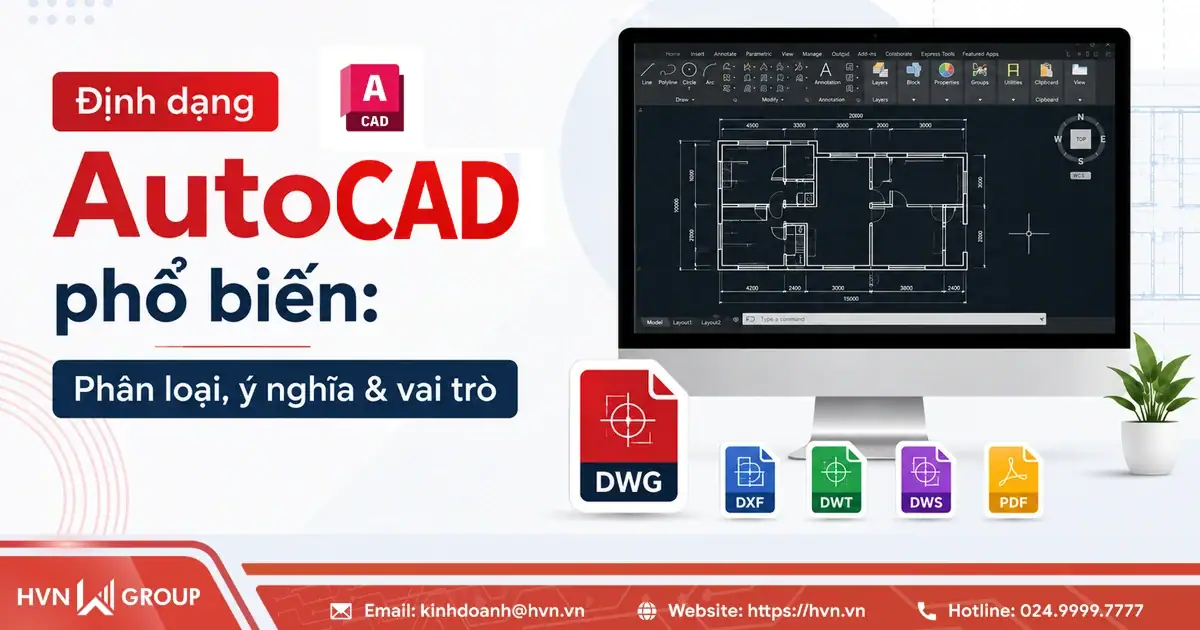 Định dạng AutoCAD phổ biến: Phân loại, ý nghĩa & vai trò 14 Định Dạng AutoCAD Phổ Biến Phân Loại, ý Nghĩa & Vai Trò