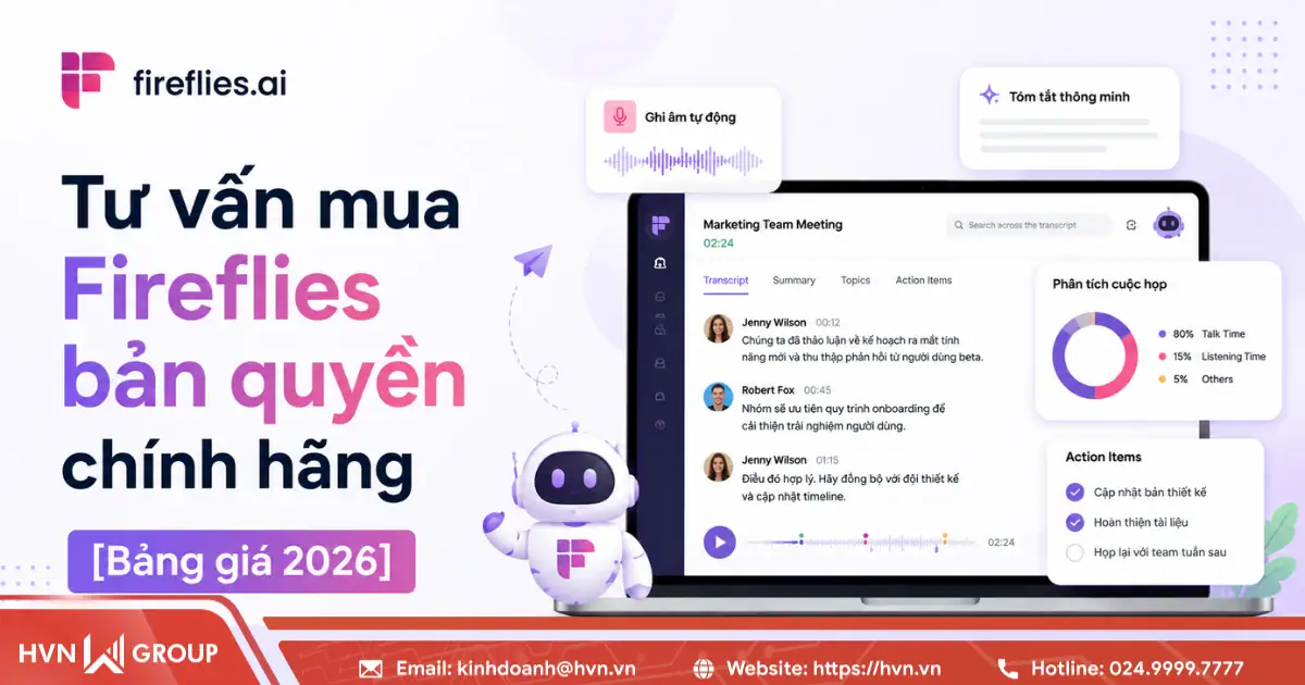 Tư Vấn Mua Fireflies Bản Quyền Chính Hãng [Bảng Giá 2026]