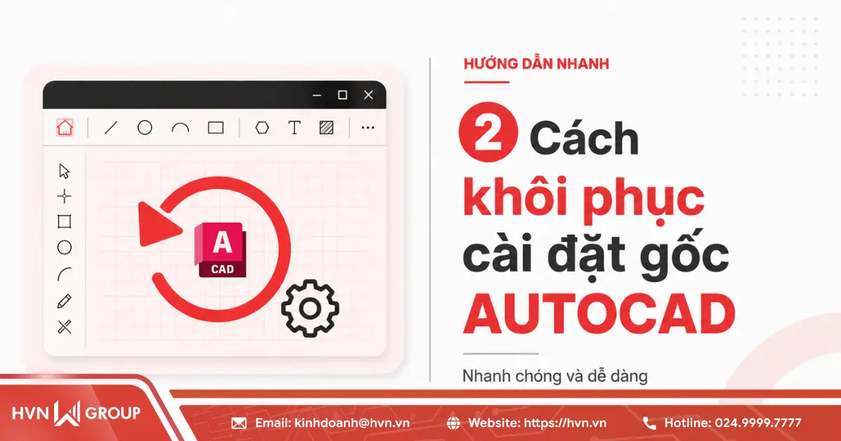 02 Cách khôi phục cài đặt gốc AutoCAD nhanh chóng và dễ dàng 26 Khoi Phuc Cai Dat Goc Autocad