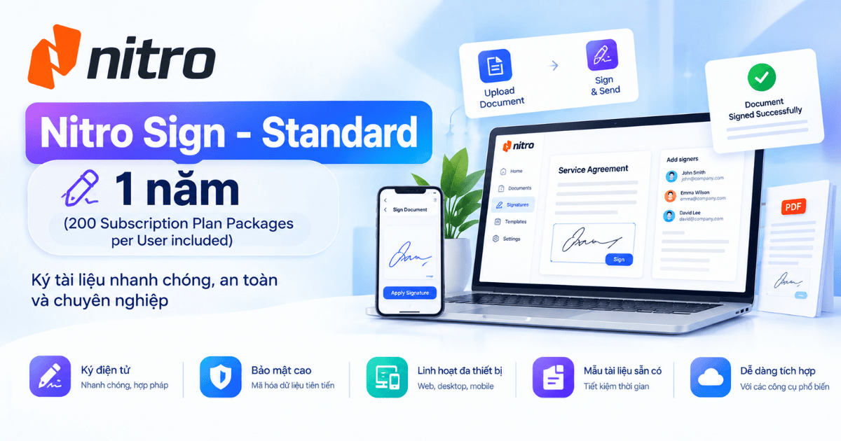 Nitro Sign - Standard (200 Subscription Plan Packages per User included) - 1 năm 1 Nitro Sign - Standard (200 Subscription Plan Packages per User included) - 1 năm là gì?