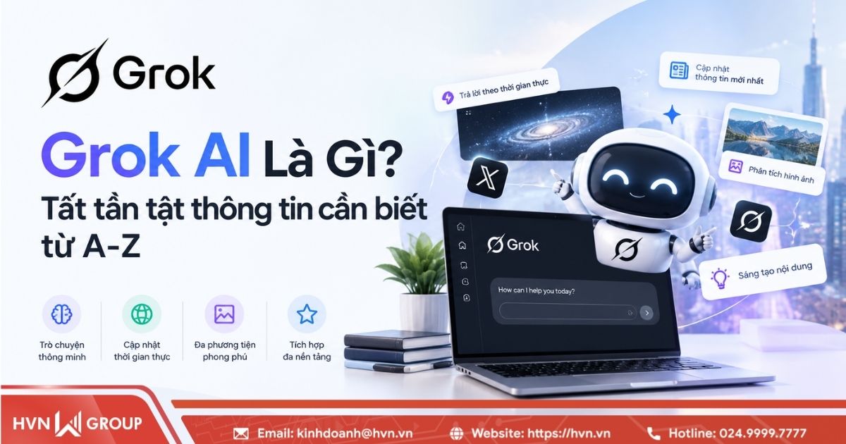 Grok AI là gì? Tất tần tật thông tin cần biết từ A-Z