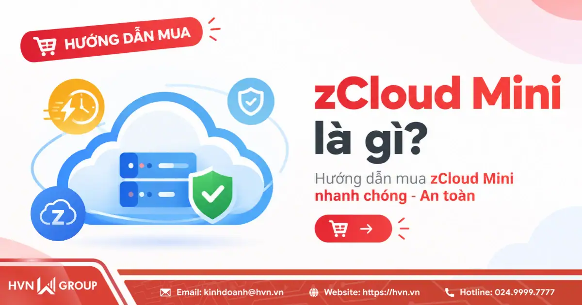 zCloud Mini là gì? Hướng dẫn mua zCloud Mini nhanh chóng - An toàn 25 Zcloud Mini La Gi